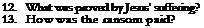 Text Box: 12.	What was proved by Jesus' suffering?
13.	How was the ransom paid?
